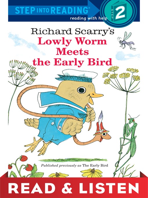 Title details for Lowly Worm Meets the Early Bird by Richard Scarry - Available